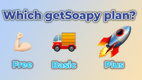 which getsoapy plan