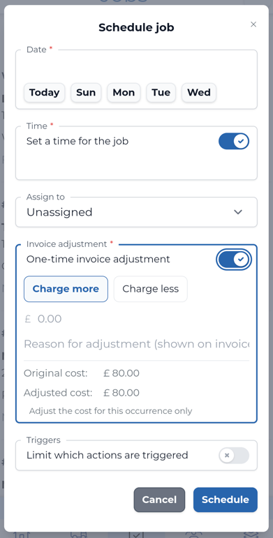 One-time invoice adjustment when scheduling a job